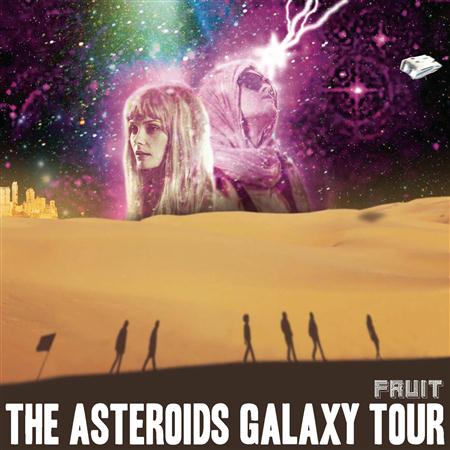 Asteroids Galaxy Tour - Fruit - Zortam Music