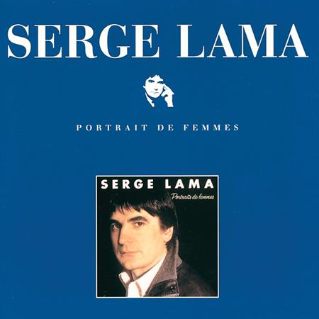 Serge Lama - Portraits De Femmes - Zortam Music