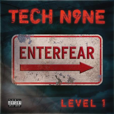Tech N9ne - EnterFear Level 1 [EP] - Zortam Music