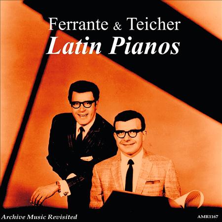 Ferrante & Teicher - Latin Pianos - Zortam Music