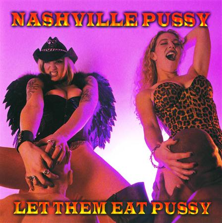Nashville Pussy - Eat More Pussy [Ep] - Zortam Music
