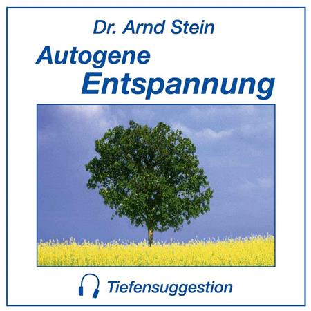 Arnd Stein - Autogene Entspannung - Zortam Music
