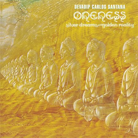Carlos Santana - Oneness - Silver Dreams Golden Reality - Zortam Music