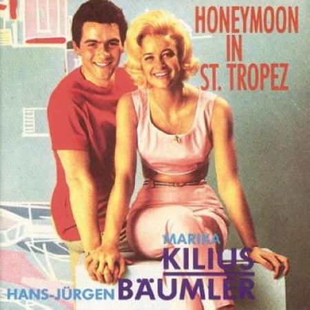 Marika Kilius - Honeymoon in St. Tropez - Zortam Music