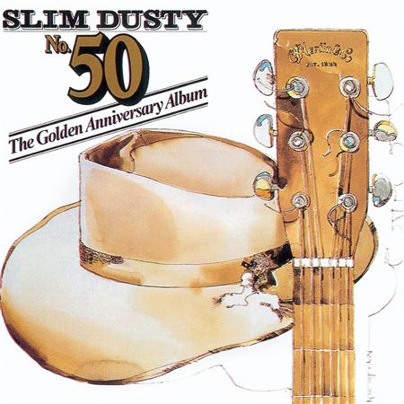 Slim Dusty - No. 50 - The Golden Anniversary Album - Zortam Music