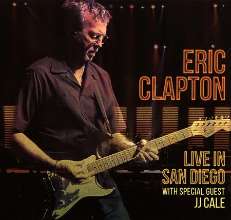 Eric Clapton - Live In San Diego With Special Guest Jj Cale [disc 2] - Zortam Music