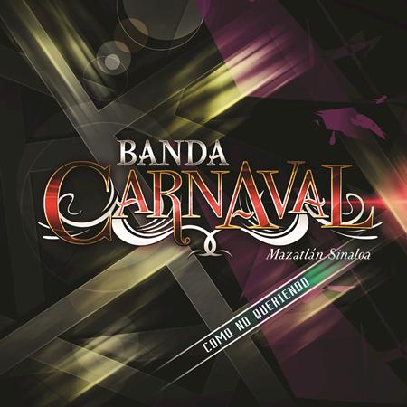 Banda Carnaval - Como No Adorarla Lyrics - Zortam Music
