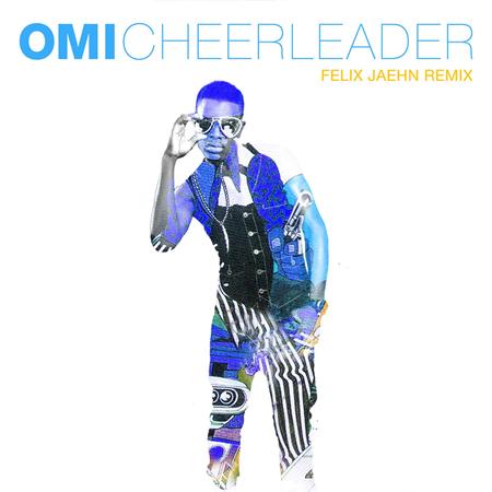 Omi - Cheerleader (Felix Jaehn remix edit) - Zortam Music