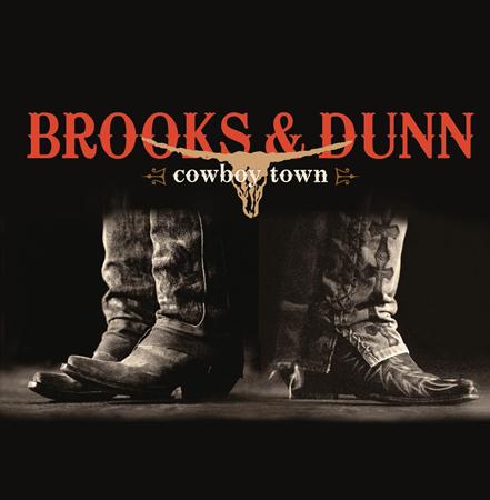 Brooks & Dunn - Cowboy Town [Bonus Tracks] - Zortam Music