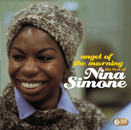 Nina Simone - Angel Of The Morning The Best Of Nina Simone [disc 1] - Zortam Music