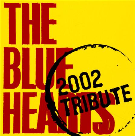 Penpals - THE BLUE HEARTS 2002 TRIBUTE - Zortam Music