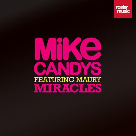 Mike Candys - Miracles (Club Mix) Lyrics - Zortam Music