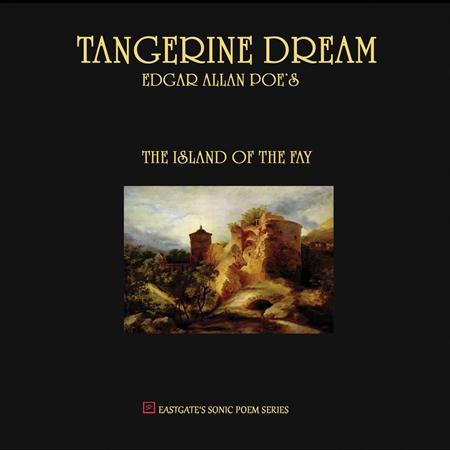 Tangerine Dream - Edgar Allan Poe