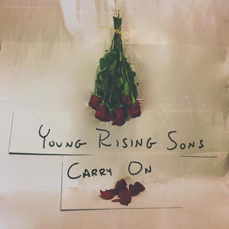 Young Rising Sons - Carry On (Acoustic) - Zortam Music