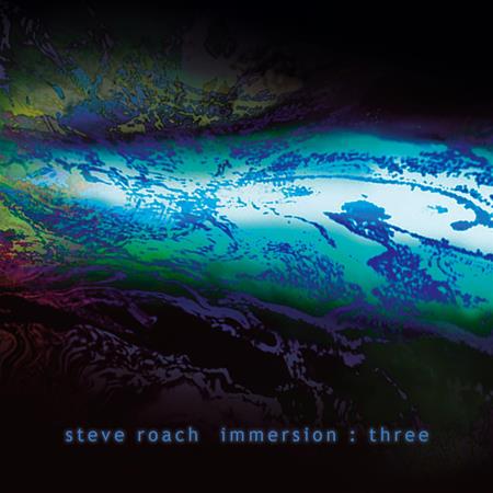 Steve Roach - immersion : three - Zortam Music