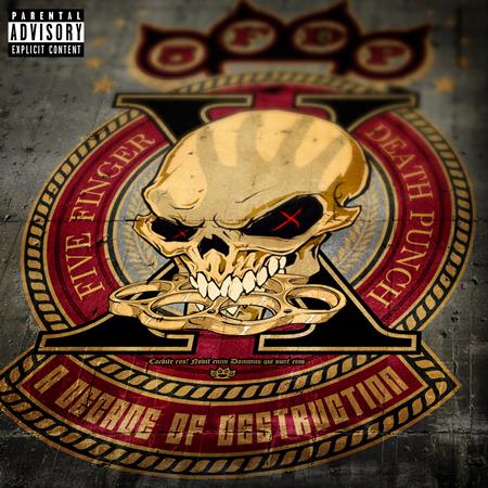 Five Finger Death Punch - A Decade Of Destruction - Zortam Music