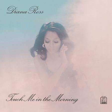 Diana Ross - Touch Me In The Morning (1973)/Baby It
