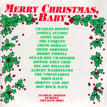 Louis Jordan - Charles Brown & Friends - Merry Christmas Baby - Zortam Music