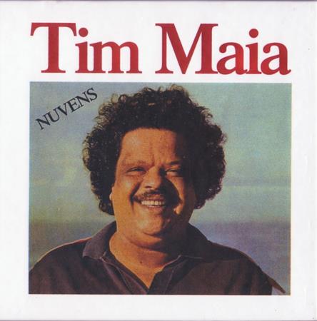 Tim Maia - Nuvens Lyrics - Zortam Music