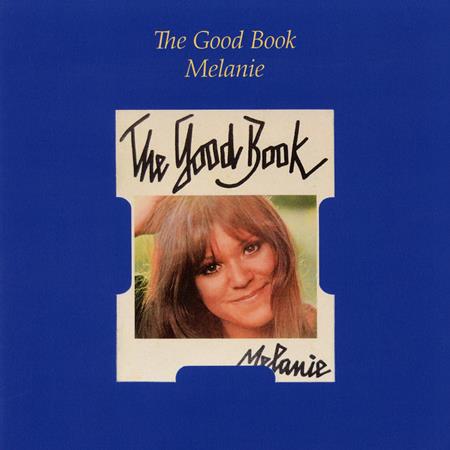 Melanie - Good Book Lyrics - Zortam Music