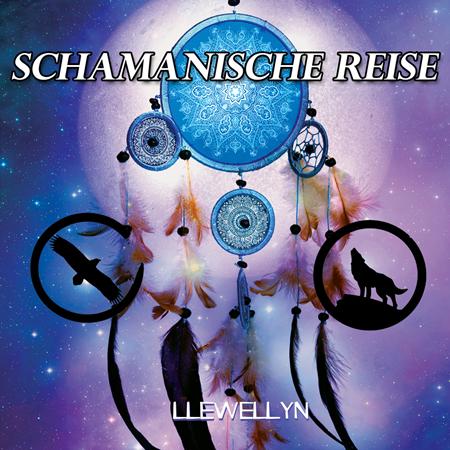 Llewellyn - Schamanische Reise - Zortam Music