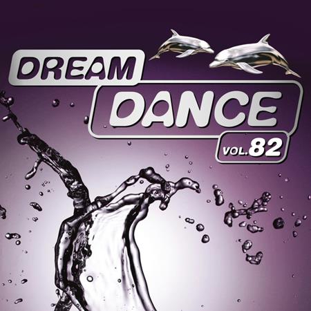 Above &Amp; Beyond - Dream Dance Vol. 82 - Zortam Music