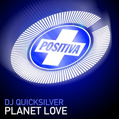 DJ Quicksilver - Planet Love (Club Mix) Lyrics - Zortam Music