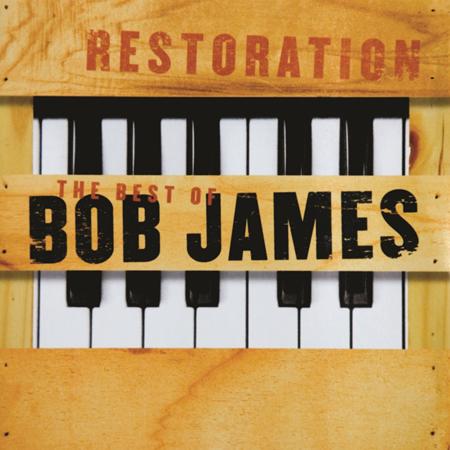 Bob James - Restoration Best Of Bob James [disc 1] - Zortam Music