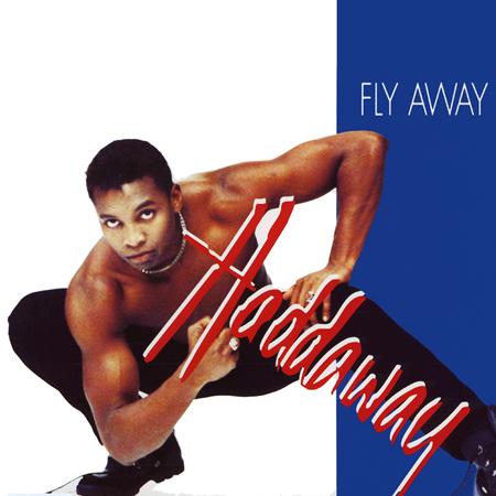 Haddaway - Fly Away (Extended Version) Lyrics - Zortam Music