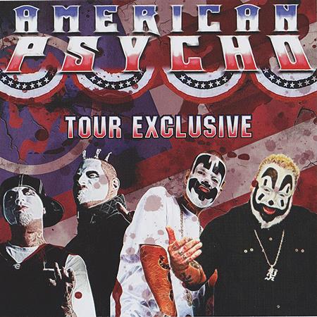 Insane Clown Posse - American Psycho (Tour Exclusive EP) - Zortam Music