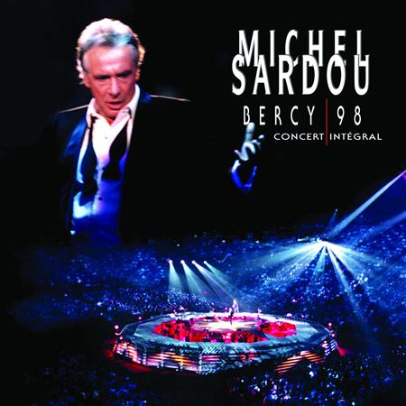 Michel Sardou - Bercy 98 [live] [disc 2] - Zortam Music