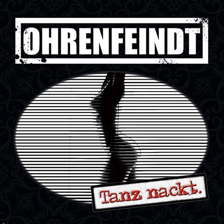 Ohrenfeindt - Tanz nackt. - Zortam Music