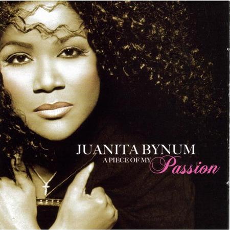 juanita bynum - A Piece Of My Passion [Disc 2] - Zortam Music