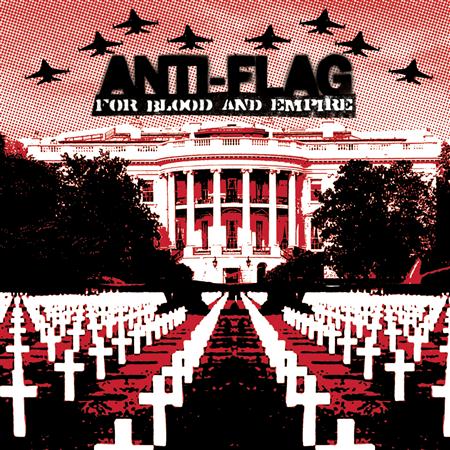 Anti-Flag - For Blood & Empire - Zortam Music