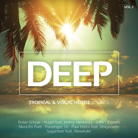 Mike Candys - Deep Vol.1 - Tropical & Vocal House Sounds - Zortam Music