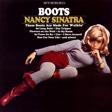 NANCY SINATRA - The Boots Are Made For Walking Lyrics - Zortam Music