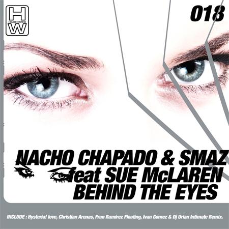 Nacho Chapado & Smaz Feat Sue Mclaren - Behind The Eyes - Zortam Music
