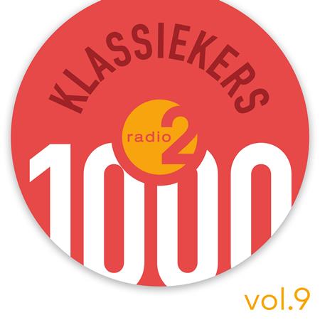 Paul Severs - Radio 2 1000 Klassiekers Vol. 9 [disc 1] - Zortam Music