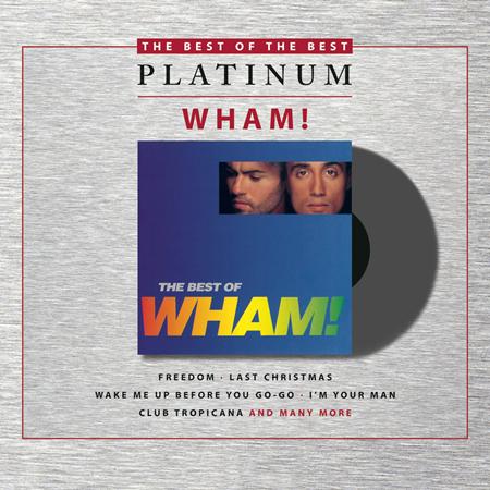 Wham - Best Of The Best - Wham! - Zortam Music