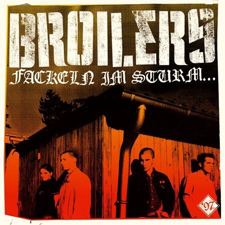 Broilers - Fackeln Im Sturm... - Zortam Music