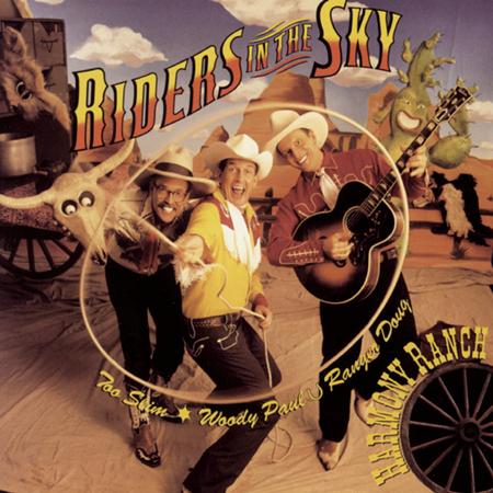 Riders in the Sky - Harmony Ranch - Zortam Music