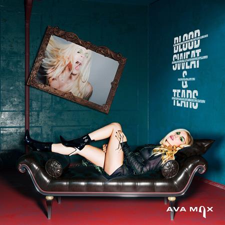 Ava Max - Blood Sweat & Tears - Zortam Music