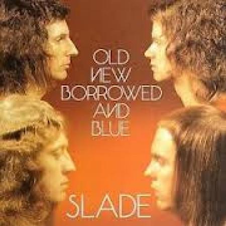 SLADE - Old New Borrowed And Blue [Remastered 2006] - Zortam Music