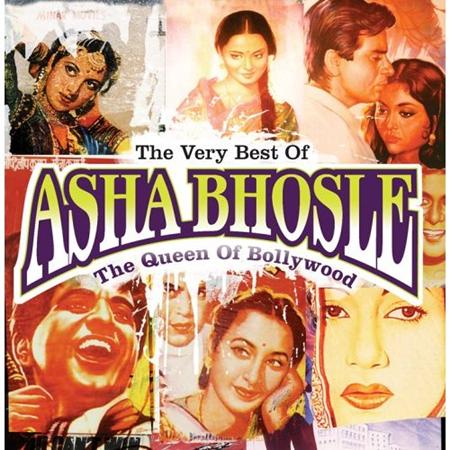 Asha Bhosle - The Very Best Of Asha Bhosle Queen Of Bollywood - Zortam Music