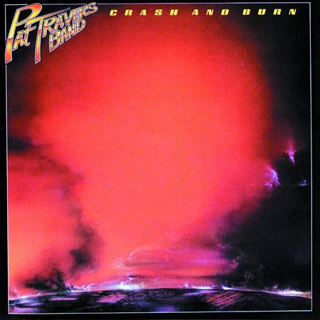 Pat Travers Band - Crash and Burn - Zortam Music