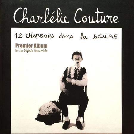 Charlilie Couture - 12 Chansons dans la Sciure - Zortam Music