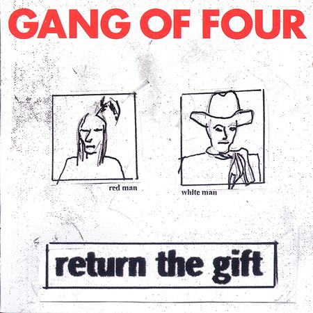Gang Of Four - Return The Gift [Disc 1] - Zortam Music