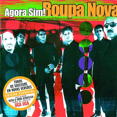 Roupa Nova - Agora Sim - Zortam Music