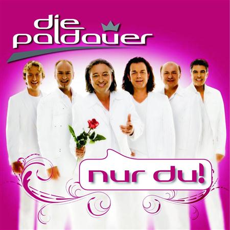 Die Paldauer - Nur du! - Zortam Music