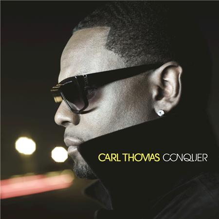 Carl Thomas - Conquer - Zortam Music